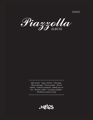 Piazzolla Album: partitutas para piano - Argentina, Melos