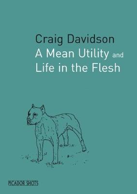 PICADOR SHOTS - 'A Mean Utility' - Davidson, Craig
