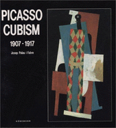 Picasso Cubism 1907-1917 - Palau I Fabre, Josep