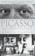 Picasso, My Grandfather