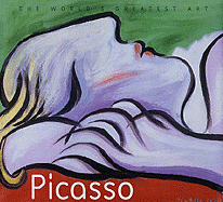 Picasso: The World's Greatest Art