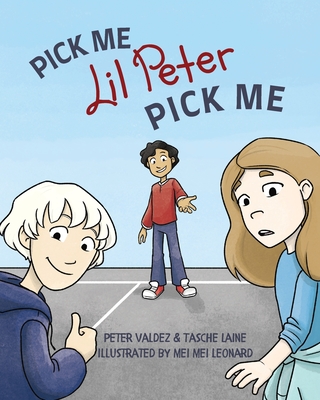 PICK ME Lil Peter PICK ME - Laine, Tasche, and Valdez, Peter