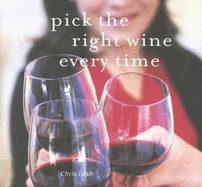 Pick the Right Wine Every Time