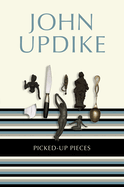 Picked-Up Pieces: Essays