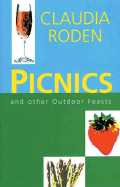 Picnics: And Other Outdoor Feasts