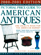 Pictorial Price Guide to American Antiques 2000-2001: 2000-2001