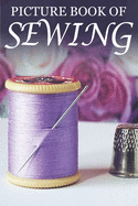 Picture Book of Sewing: For Seniors with Dementia [Hobby Picture Books]