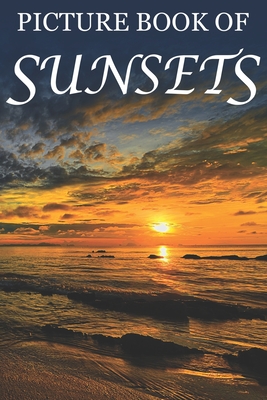 Picture Book of Sunsets: For Seniors with Dementia [Full Spread Panorama Picture Books] - Books, Mighty Oak