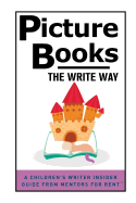 Picture Books: The Write Way