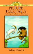 Picture Folk-Tales - Carick, Valery, and Karrik, Valerian Vil'iamovich