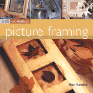 Picture Framing: Craft Workshop Series