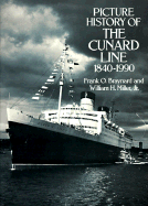 Picture History of the Cunard Line, 18401990