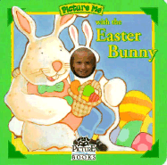 Picture Me with the Easter Bunny - Picture Me Books Inc, and Dandi