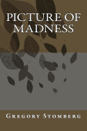 Picture Of Madness