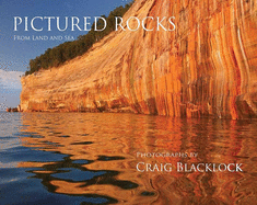 Pictured Rocks (Gallery Edition): From Land and Sea
