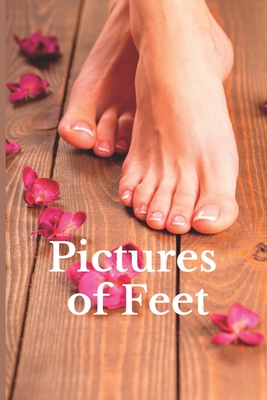 Pictures of Feet: Funny White Elephant, Secret Dirty Santa Gift, (Stupid Gifts Ideas) - Stack, Pete