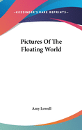 Pictures Of The Floating World