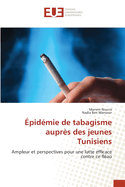 ?pid?mie de tabagisme aupr?s des jeunes Tunisiens