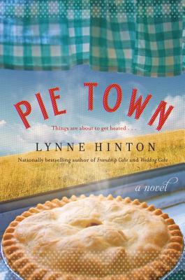 Pie Town - Hinton, Lynne