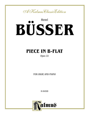 Piece in B-Flat, Op. 22: Part(s) - Busser, Henri (Composer)