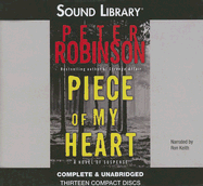 Piece of My Heart - Robinson, Peter, and Keith, Ron (Read by)