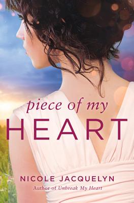 Piece of My Heart - Jacquelyn, Nicole