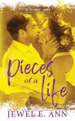 Pieces of a Life: Colten & Josie: Part One - Ann, Jewel E