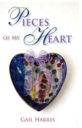 Pieces of My Heart - Harris, Gail