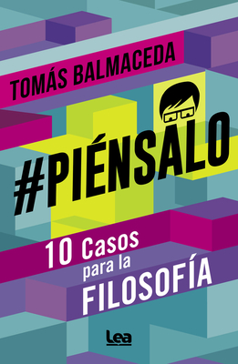 #Piensalo - Balmaceda, Toms