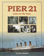 Pier 21: Listen to My Story