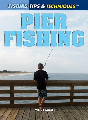 Pier Fishing - Mozer, Mindy