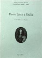 Pierre Bayle e l"Italia