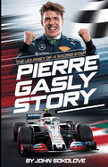 Pierre Gasly Story: The Journey of a Racing Star