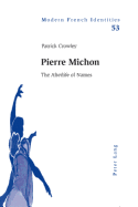 Pierre Michon: The Afterlife of Names