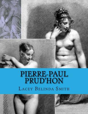 Pierre-Paul Prud'hon - Smith, Lacey Belinda