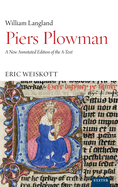 Piers Plowman: A New Annotated Edition of the A-Text