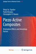 Piezo-Active Composites: Orientation Effects and Anisotropy Factors