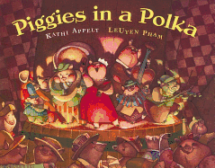 Piggies in a Polka