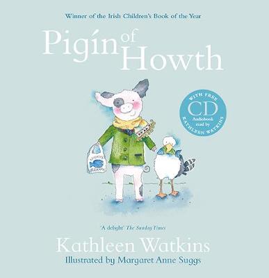 Pigin of Howth: Book and CD Edition - Watkins, Kathleen