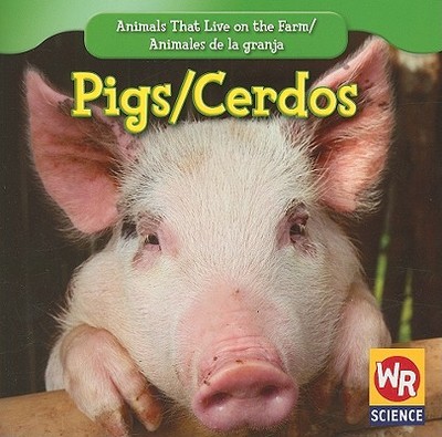 Pigs / Los Cerdos - Macken, JoAnn Early