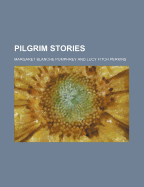 Pilgrim Stories