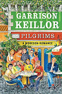 Pilgrims: A Wobegon Romance