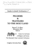 Pilgrims and Travelers to the Holy Land