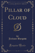 Pillar of Cloud (Classic Reprint)