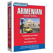 Pimsleur Armenian (Eastern) Level 1 CD: Learn to Speak and Understand Eastern Armenian with Pimsleur Language Programs