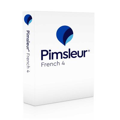Pimsleur French Level 4 CD: Learn to Speak and Understand French with Pimsleur Language Programs - Pimsleur