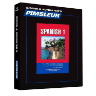 Pimsleur Spanish Level 1 CD: Learn to Speak and Understand Latin American Spanish with Pimsleur Language Programsvolume 1
