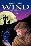 Pine Tree Wind: Pleides Series: Book II