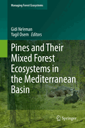 Pines and Their Mixed Forest Ecosystems in the Mediterranean Basin