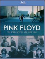 Pink Floyd: The Story of Wish You Were Here [Blu-ray]